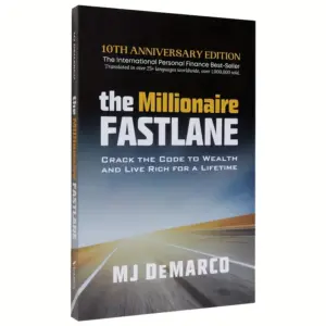 The millionaire fastlane